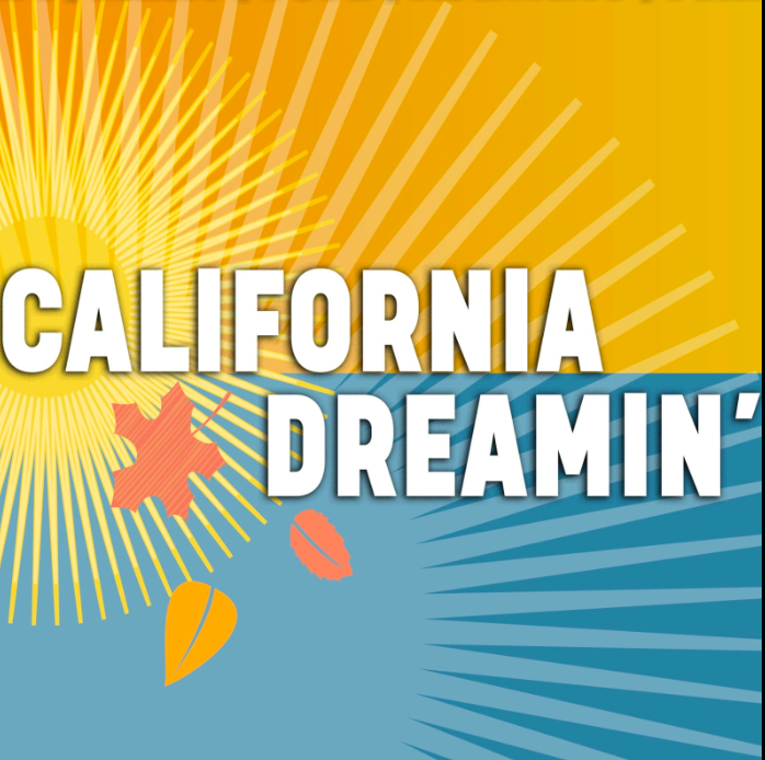 A square graphic design with the words 'CALIFORNIA DREAMIN'' in large white letters. The top half is yellow with sunburst rays, and the bottom half is light blue with diagonal stripe rays.